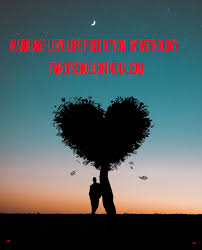 Marriage Love Life Prediction By Astrology Tarot School Of