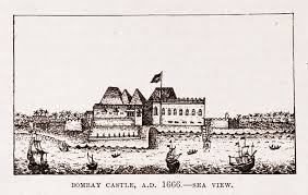 Forts Of India: Bombay Castle, Mumbai