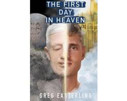The First Day in Heaven (ebook), Greg Easterling