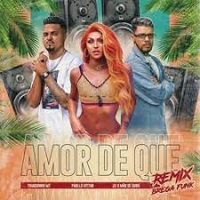 Musica sertanejo e funk apk. Baixar Amor De Que Brega Funk Remix Pabllo Vittar Part Thiaguinho Mt Mp3 Baixar Musica