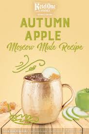 Ketel One Autumn Apple Moscow Mule Recipe Moscow Mule Recipe Mule Recipe Apple Drinks Recipes