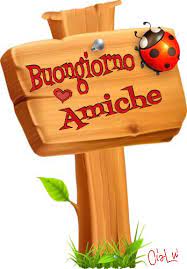Buongiorno Amiche Buongiorno Divertente Buongiorno Immagini