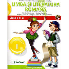 Bun venit in lumea matematicii! Limba Si Literatura Romana Manual Pentru Clasa A Iii A Semestrul I Ii Editie Tiparita Editie Digitala Stefan Pacearca Mirela Mihaescu Anita Dulman Crenguta Alexe Otilia Brebenel