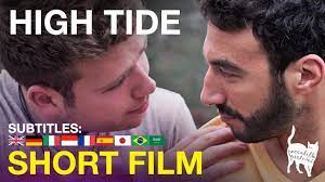 HIGH TIDE - Romantic Gay Short Film (En/Es/Pt/It/Fr/De/Ind/Jp/العربية Subs)  - YouTube
