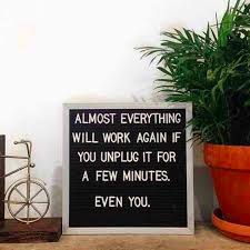 17 Ways To Practice Self Care During This Election Season Message Board Quotes Funny Inspirational Quotes Inspirational Quotes