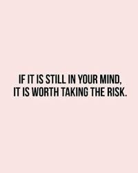 Taking Risks In 2020 Risk Quotes Pretty Quotes Taking Risks Quotes