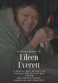 In Loving Memory of Eileen Joyce Everett A celebration of Eileen's life  will be held on: 🕐 Tuesday, 27th May at 1:00pm 📍 Wellington Chapel,  Cornelian Bay Cemetery Family and friends are