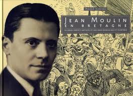 Jean Moulin en Bretagne