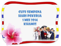 Hak cuti tersebut dapat diambil sekaligus atau juga dalam beberapa kali. Cuti Sempena Hari Pekerja Lolishie