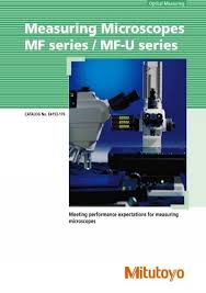 Chinese manufacturers and suppliers of microscope from around the world. Measuring Microscopes Mf Series Mf U Series Mitutoyo