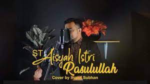 Gubahan Lirik Lagu Aisyah Istri Rasulullah