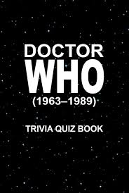 If you can ace this general knowledge quiz, you know more t. Doctor Who Trivia Quiz Book Andrew Rucker Pdf Epub Fb2 Djvu Audiobook Mp3 Txt Zip Read Online