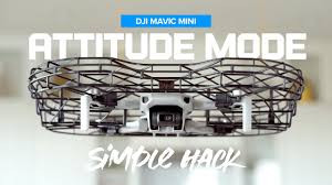 Mavic mini comes equipped with a 360° propeller guard that fully protects the propellers and the dji fly app gives users integrated access to skypixel, a social media platform for users to share their. Attitude Mode Hack On The Dji Mavic Mini Youtube