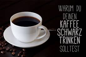 Schwarzer Kaffee Warum Du Auf Die Milch Verzichten Solltest
