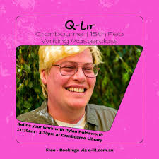 Join Dylan Holdsworth in Cranbourne for the 'refine' session of our writing  masterclass at Cranbourne Library 🖌🎉 Dr Dylan Holdsworth is a casual  academic at Deakin University whose research examines disability in