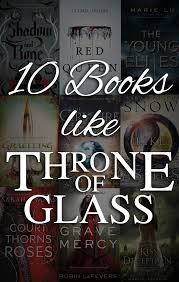 10 Books Like Throne Of Glass Fantasy Books To Read Ya Fantasy Books Fantasy Romance Books
