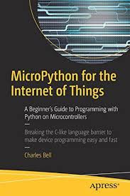 Micropython For The Internet Of Things Pdf Download E Book Python Computer Programming Microcontrollers