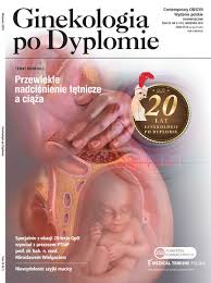 Informacje o specjaliście, dane kontaktowe i adres. Czasopismo Ginekologia Po Dyplomie Poloznictwo Powiklania Ciazy Ginekologia Endokrynologia I Onkologia Ginekologiczna Podyplomie Pl