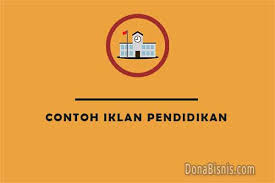 Persepsi umum tentang iklan adalah terkait dengan ajakan, mendorong konsumen contoh iklan produk atau iklan niaga. 7 Contoh Iklan Pendidikan Beserta Gambarnya Donabisnis