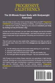 Progressive Calisthenics The 20 Minute Dream Body With