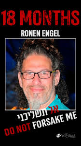 🎗️⚠️ 𝟭𝟴 𝗠𝗢𝗡𝗧𝗛𝗦⚠️🎗️, Do Not Forsake Ronen Engel! , All Of Them!  NOW! , #UntilTheLastHostage , #ActionsNotMiracles , #WhatAboutTheHostages ,  #DealNow , #Enough , #BringThemHomeNow , #ReleaseTheHostages ...