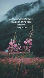 Would i run off the world someday? Aurora Daily Indie Edits Aurora Mas Aqui More Here