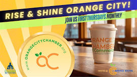 Rise & Shine Orange City - Monthly Business Networking