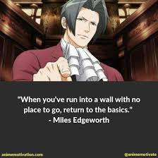 See more ideas about ace, attorneys, phoenix wright. A Collection Of Memorable Quotes You Lll Love From Ace Attorney