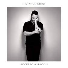 A journey that goes through the most representative cities for him: Accetto Miracoli Ferro Tiziano Amazon De Musik Cds Vinyl