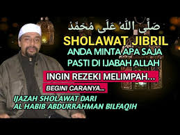 Sholawat Jibril Penarik Rezeki Paling Kuat Bikin Rezeki Melimpah Ruah Youtube