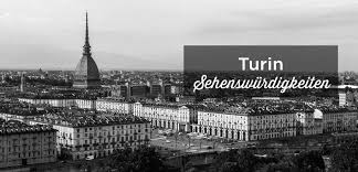 Es gibt viele restaurants in torino, die gelbe seiten bringen mir nichts; Top 20 Turin Sehenswurdigkeiten Reisefuhrer Tipps Italien 2021