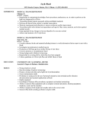 With my strong experience in medical transcription and records maintenance for busy medical offices—complemented by my degree in life sciences—i am pleased to present the enclosed resume in application for the medical. Medical Transcriptionist Resume Sample July 2021