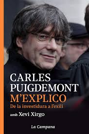 M'explico: De la investidura a l'exili by Carles Puigdemont