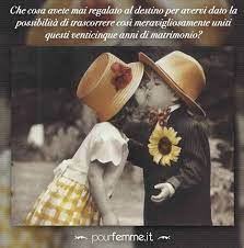 Ma il matrimonio rappresenta molto più di una semplice scelta d' abito: Frasi Anniversario Nozze 25 Anni Matrimonio Anniversario Immagini Di Anniversario