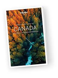 Best Of Canada Travel Guide 2020 Lonely Planet Online Shop Lonely Planet Us