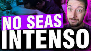 Tipos de novio: El Intenso