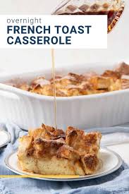 Overnight French Toast Casserole Gift Of Hospitality Recipe French Toast Casserole Overnight Best Cake Recipes Overnight French Toast
