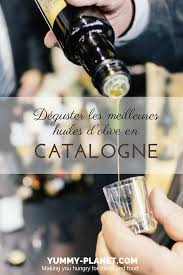 A La Decouverte De L Oleotourisme En Catalogne Yummy Planet Catalogne Voyage Espagne Huile D Olive