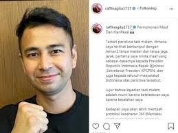 Tidak masalah lagi bagi saya siapa yang benar dan siapa yang salah. Raffi Ahmad Minta Maaf Terkait Pelanggaran Prokes Murni Karena Keteledoran Saya Indozone Id