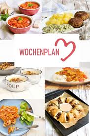 Wochenplan 1 Abwechslungsreiche Rezeptideen Fur Eine Woche Vegetarisch Kochen Rezepte Wochenplan Essen