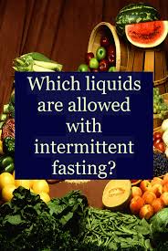 Which Liquids Are Allowed With Intermittent Fasting In 2020 Intermittent Fasting Diet Broth Diet Healthy Snacks