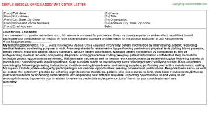 Jul 26, 2010 · overall. Medical Office Assistant Cover Letter