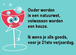 24 Ideeen Over 21 Jaar Verjaardagswensen Verjaardag Gefeliciteerd