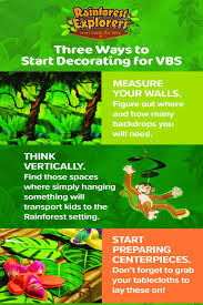 3 Ways To Start Decorating For Vbs In 2020 Vbs Rainforest Decorating Basics