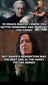 Snape Funny Draco Malfoy Funny Harry Potter Draco Malfoy