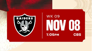 LAS VEGAS RAIDERS VS. SAN FRANCISCO 49ERS