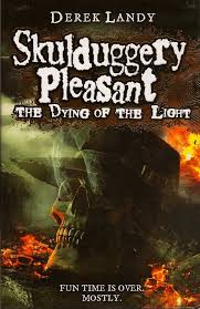 Skulduggery Pleasant The Dying Of The Light Derek Landy First Printing