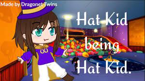 Hat Kid Being Hat Kid Gacha Club Youtube