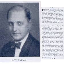 Roy Garrett Watson (1890-1984)