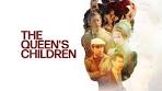The Queen's Children (2023) FULL DOCUMENTARY | HD - YouTube